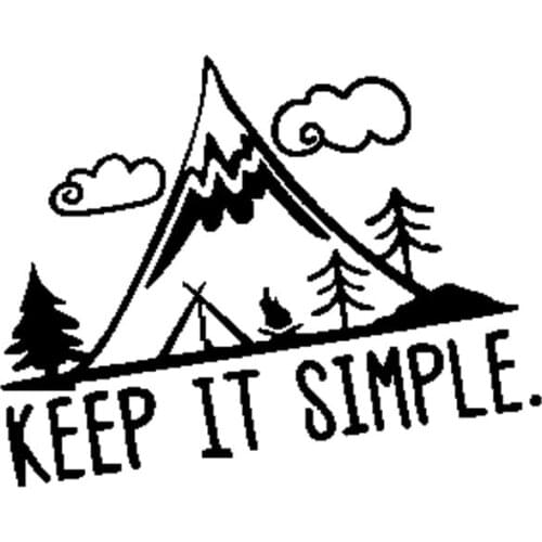 Beautiful Car Sticker Camping In Mountain Keep It Simple Decal Car Window Accessories Car Styling PVC 16cm X 12cm