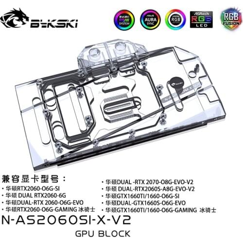 BYKSKI Water Cooling Block for ASUA RTX 2060 O6G SI / DUAL RTX2060-6G / DUAL RTX2060-O6G-EVO / RTX2060-O6G-GAMING /5V 3PIN/12V