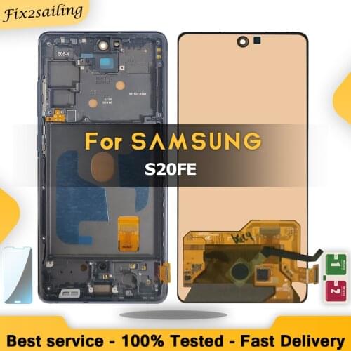 New Good Tested LCD For Samsung Galaxy S20 FE S20FE G780F G781F S20 Lite With/No Frame Display Touch Screen Digitizer Assembly