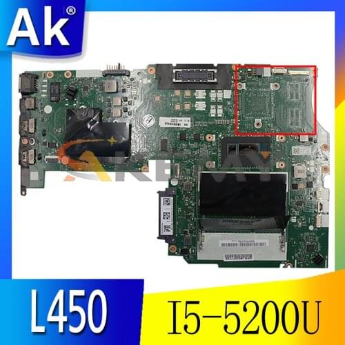 Akemy AIVL NM-A351 100% Test Work For Lenovo ThinkPad L450 Laptop Motherboard CPU I5 5200U DDR3