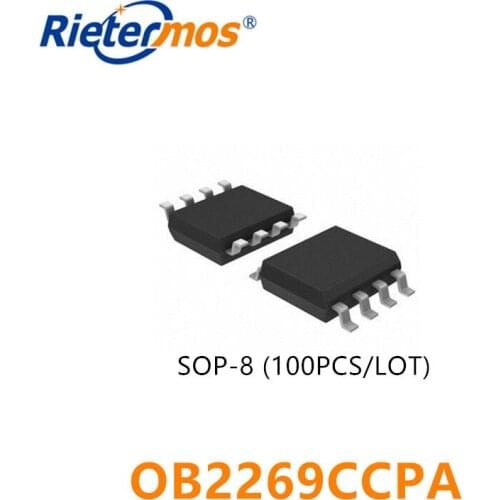 100PCS OB2269CCPA OB2269CP OB2269 SOP8 SOP-8