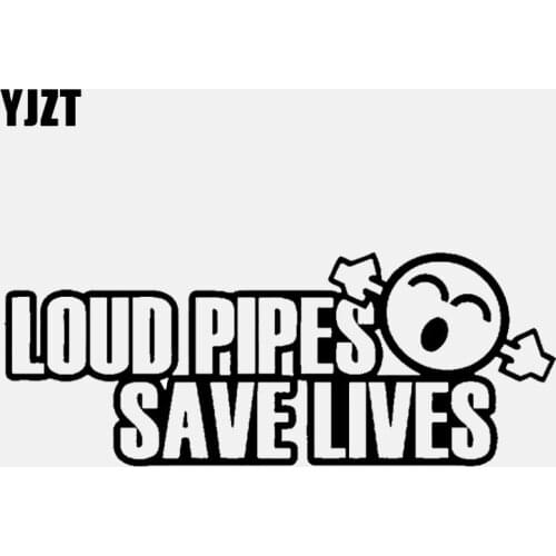 YJZT 13CM*5CM Funny LOUD PIPES SAVE LIVES JDM Vinyl Car-styling Car Sticker Black Silver C11-2113