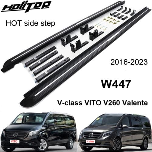 New arrival side step running board side bar for BENZ W447 V-class VITO V260 Valente 2016-2020,hot in Chinese market,recommended