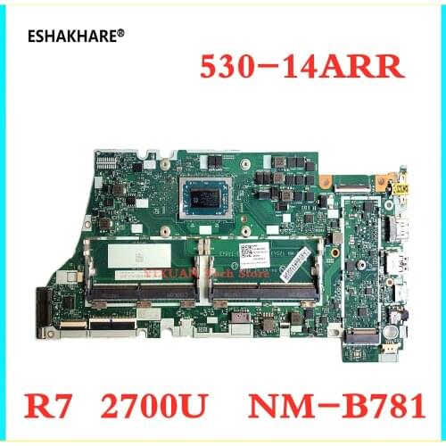 NM-B781 For Lenovo Yoga 530-14ARR / Flex 6-14ARR Laptop motherboard With CPU R7 2700U DDR4 100% Fully Tested