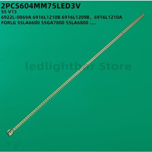 Led Backlight For LG 55LA6800 55LA7400 55LA7800 55PFL6008 55LA6600 6922L-0069A 55v13 6916L1210B 6916L1209B 6916L1209A 6916L1198A
