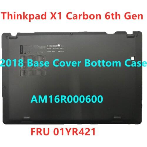 New and Original Back Shell Base Cover Bottom Case For Lenovo ThinkPad X1 Carbon 6th Gen Base Cover FRU 01YR421 AM16R000600