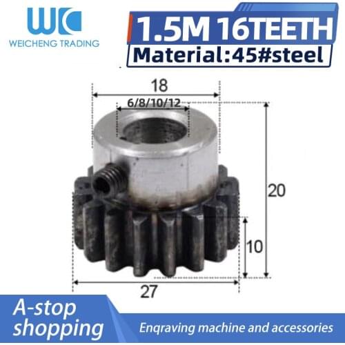 1pcs Spur Gear pinion 16T 16Teeth Mod 1 .5M Bore 6 8 10 12mm Straight Teeth positive gear 45# steel cnc gear rack transmission R