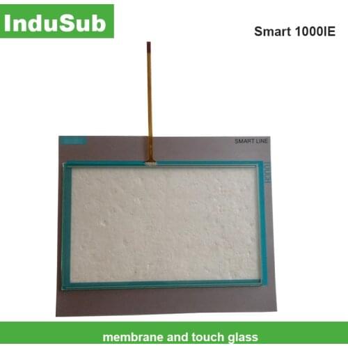 Touch glass and membrane for 6AV6648-0BE11-3AX0 Smart 1000IE Touch Panel for 6AV6 648-0BE11-3AX0 Smart 1000IE