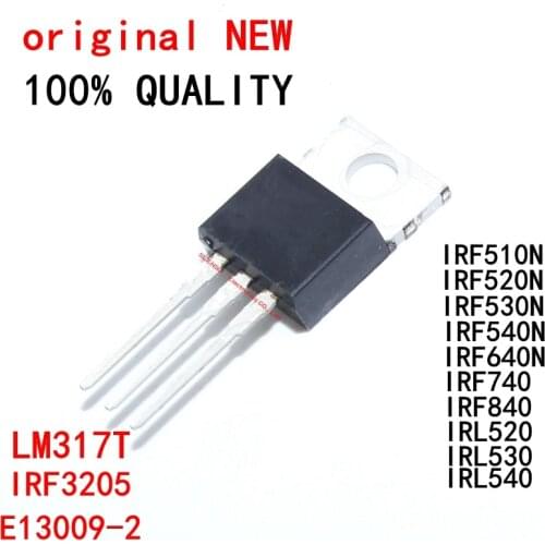 10PCS LM317T IRF3205 E13009-2 IRF510N IRF520N IRF530N IRF540N IRF640N IRF740 IRF840 IRL520 IRL530 IRL540 TO220 TO-220 Transistor