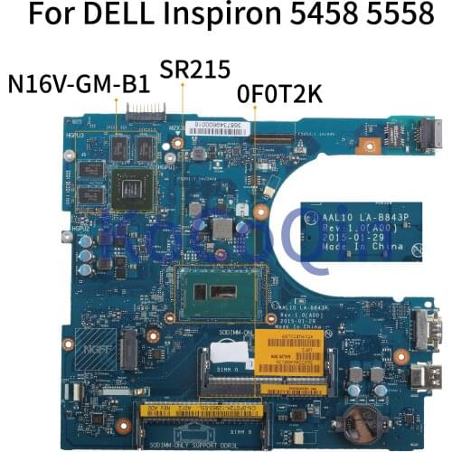 KoCoQin Laptop Motherboard For DELL Inspiron 5458 5558 5758 Core 3205U 920M SR215 N16V-GM-B1 Mainboard CN-0F0T2K LA-B843P DDR3