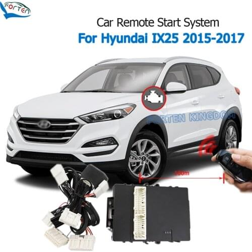 Car Remote Engine Start System Module For Hyundai IX25 2015-2017 With Window Close Door Lock Plug and Play