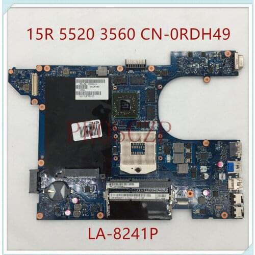 For Dell 15R 5520 3560 7520 LA-8241P Laptop motherboard DDR3 CN-0RDH49 0RDH49 RDH49 HD7600M 1GB SLJ8C 100% full Working well