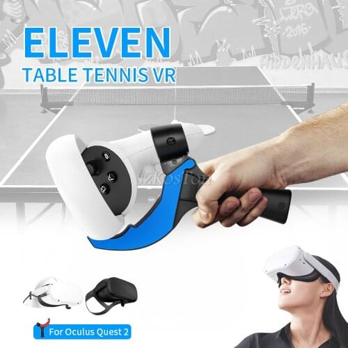 For Oculus Quest 2 Accessories Eleven Table Tennis VR Game Substitute Controller Table Tennis Paddle Grip Handle for Quest2