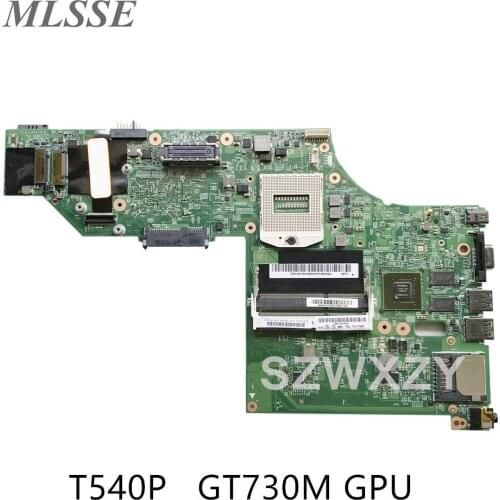For Lenovo ThinkPad T540P Laptop Motherboard With GT730M GPU 04X5264 00UP929 00UP925 48.4LO18.021 100% Tested Fast Ship