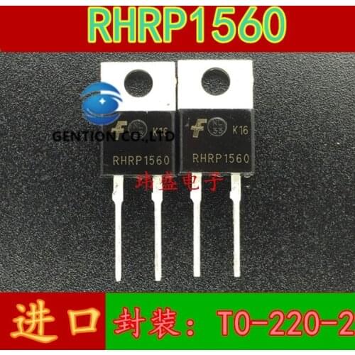 10PCS MUR1560G RHRP1560 T0-220-2 15A 600V U1560G fast recovery diode in stock 100% new and original