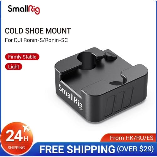 SmallRig Cold Shoe Mount for DJI Ronin-S and Ronin-SC Gimbal Stablizer To Mount Microphone/ Light /Sound Receiver Support - 2711