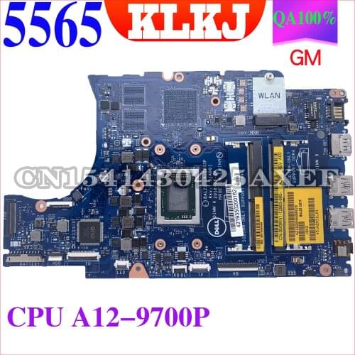 KLKJ LA-D803P Laptop motherboard for Dell Inspiron 15-5565 original mainboard A12-9700P CPU GM