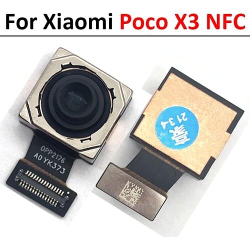 New Rear Camera Module For Xiaomi Mi Poco X3 NFC Rear Big Back Camera Module Flex Cable Replacement Repair Part High Quality