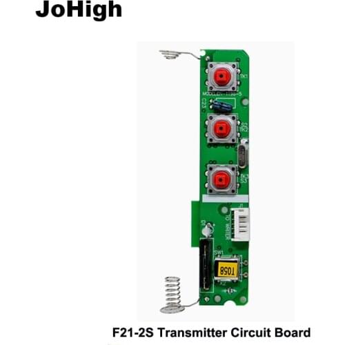 JoHigh Industrial Crane Remote Accessory PCB F21-2S Transmitter Circuit
