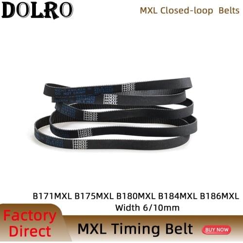 5/10pcs MXL Timing belt B171B175B180 B184 B186 Width 6/10mm Synchronous belt 137MXL 140MXL 144MXL 147MXL 149MXL Pitch 2.032mm