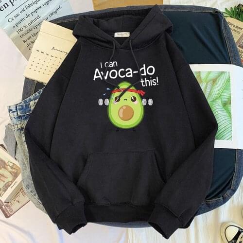 Female Hoody Avocado for arm exercise I CAN DO THIS letter print Sweatshirt women oversize kawaii Soft O-neck Sudadera Mujer top