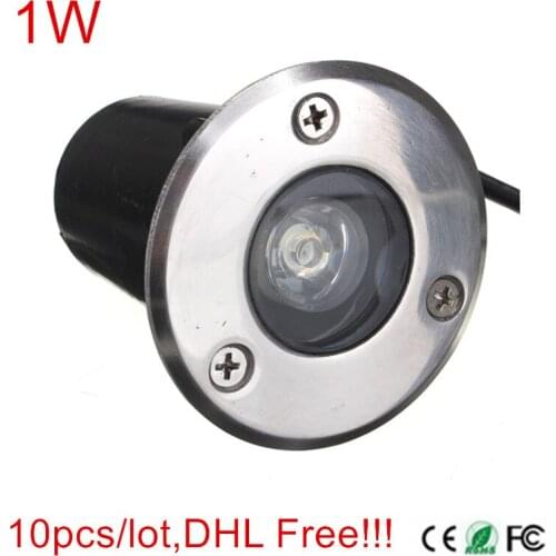 10pcs/lot DHL Free shipping 1W LED underground lamps Buried lighting DC12V OR AC85-265V IP67 High quality