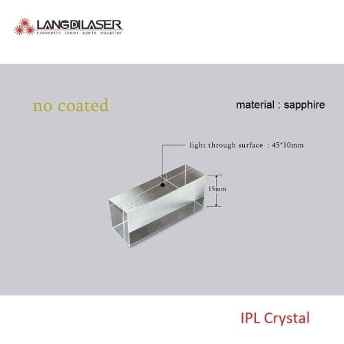 Size : 45*10*15 , safir IPL lazer ışık kılavuzu , window size : 45*10 , IPL windows , IPL light guides
