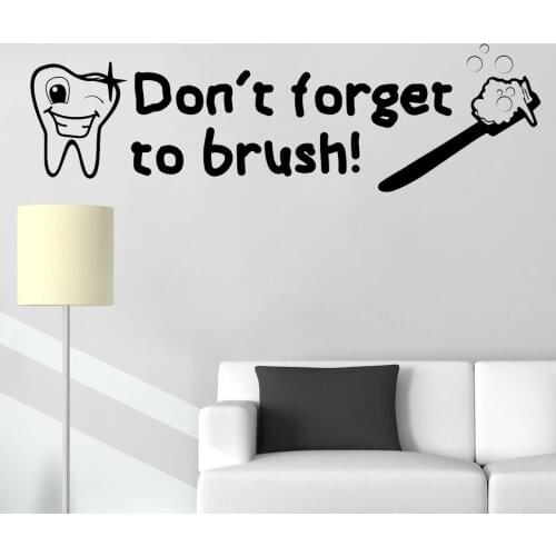 Don't forget to brush Quotes Wall Decal Dental Stickers Art Bathroom Vinyl Decor Mural Waterproof Wallpaper Cute Baby Room LC441