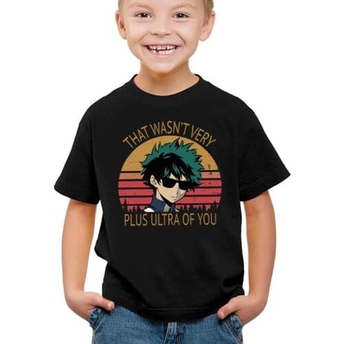 Anime Tops Shirt My Hero Academia Boku Summer Short Sleeve T Shirt Boys That Wasn't Ultra of You Funny Kids Girls T Shirts Top