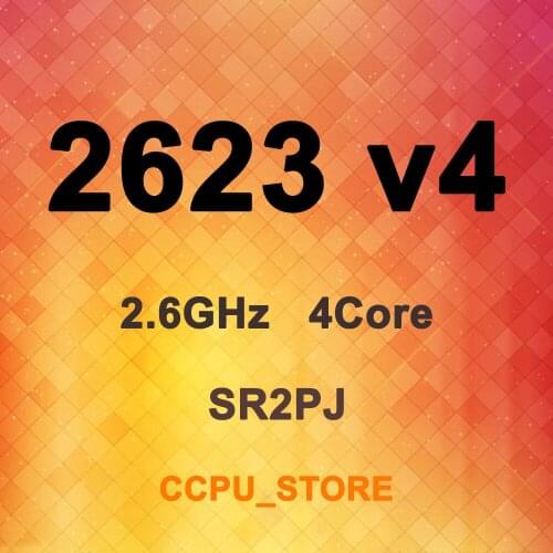 Intel Xeon E5-2623 V4 SR2PJ 2.6 GHz 4 Core 10 MB 85 W 8 GT/S LGA 2011-3 CPU Processor