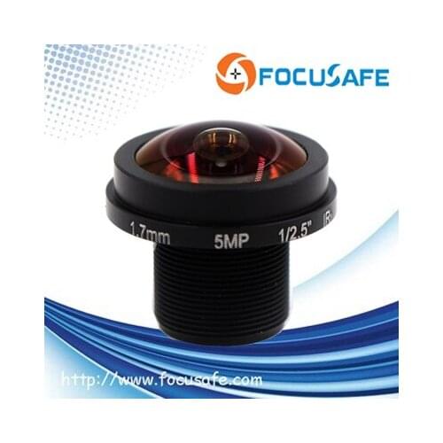 Focusafe 1.7mm 5Megapixel 185 degree 1/2.5" S Mount Fisheye Lens