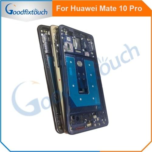 For Huawei Ascend Mate 10 Pro Mate10 Pro Front Frame Housing Case LCD Screen Frame ( Without Lcd,No For Mate10 )