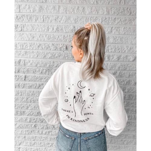 THERES POWER IN KINDNESS CREW Sweatshirt Harajuku Tumblr Graphic Long Sleeve Hoodies Power Grunge Jumper Gift Tops