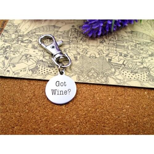 3pcs/lot high quality keychain with 20mm stainless steel circle round " Got Wine ? " charms keychain
