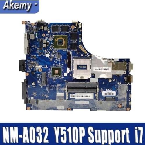 Y510P VIQY1 NM-A032 REV: 1.0 laptop motherboard For Lenovo Y510P NM-A032 Y510P motherboard Teste GT755/GT750 Support i7