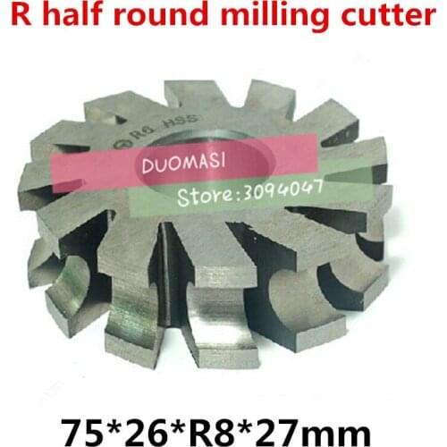 R8 75*26*R8*27mm Inner hole HSS Concave Radius Milling Cutters R half round milling cutter Free shipping