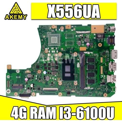 New X556UA with i3-6100U 4GB RAM Motherboard For ASUS X556U X556UJ X556UV X556UA X556UQ X556UAM Laotop Mainboard Motherboard