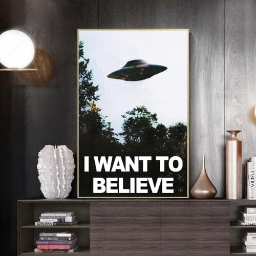 Spaceship Wall Print I Want To Believe Canvas Painting UFO Wall Art Home Decor Mulders Office Tv Show The X Files Fan Posters