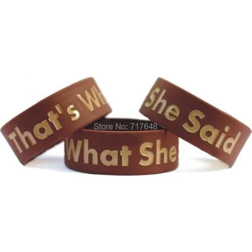 200pcs thats what she said wristband silicone bracelets free shipping by FEDEX