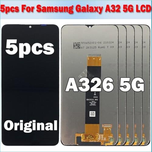 Wholesale 5 Pcs 100% Test Original LCD For Samsung A32 5G LCD A326 LCD For Samsung A32 A326B LCD Screen Touch Digitizer Assembly