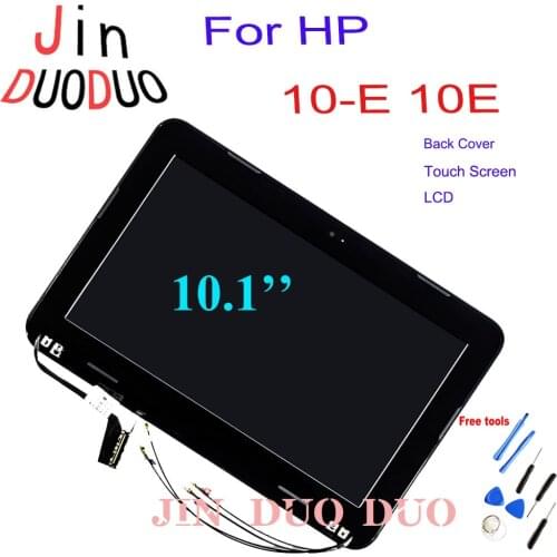 100% High Quality For HP 10-E 10E PC Touch Screen LCD Display Digitizer Assembly Back Cover Upper Repair Parts