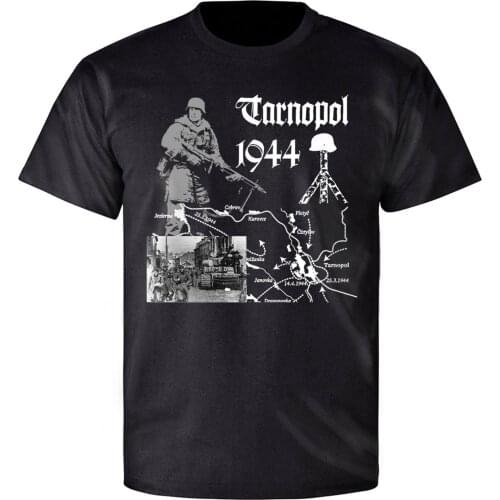 Tarnopol 1944 Fixed Eastern Front Boiler Soldier Remembrance T-Shirt. Summer Cotton O-Neck Short Sleeve Mens T Shirt New S-3XL