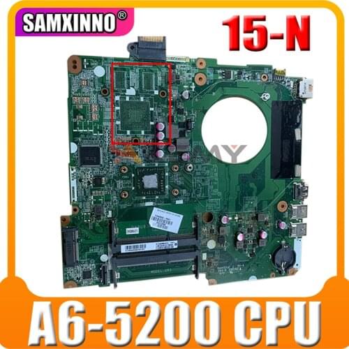 For HP 15-N 15-F Series Laptop Motherboard Mainboard 790630-001 790630-501 A6-5200 CPU DA0U93MB6D2 100% Tested Fast Ship