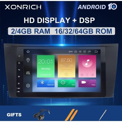 4GB2 Din Android 10 Car Radio For Mercedes Benz E-class W211 E200 E220 E300 E350 E240 E270 E280 W219 Multimedia StereoNavigation