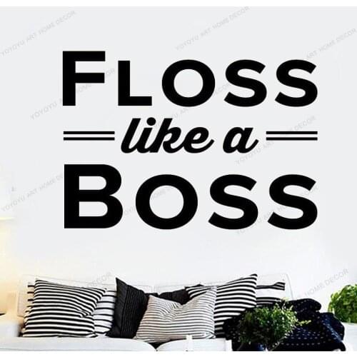 Floss Like A Boss Dental decorative wall stickers Office waterproof stickers sticker decoration Wall Decal yw-739