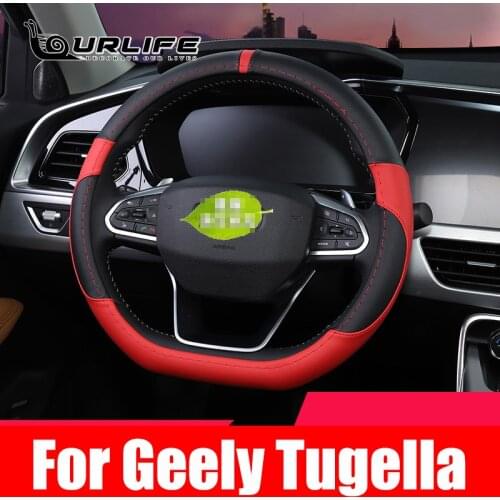 Car Steering Wheel Cover Auto Steering- Wheel Anti-Slip Leather Car-styling Car Accessories For Geely Tugella 2019 2020 2021