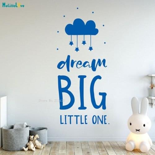Dream Big Little One Nursery Wall Sticker Home Decor For Kids Baby Room Typography Quotes Removable Lovely Murals YT2399