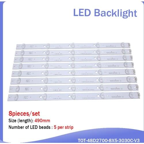 100% New 1set=8pieces for TCL B48A558U D48A810 strip TOT-48D2700-8X5-3030C-V3 YHA-4C-LB4805-YHEX2 TCL D48A810 490mm 5led