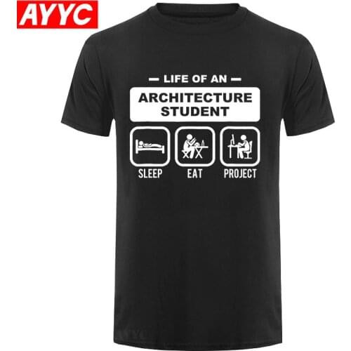 Funny Life Of An Architecture Student T Shirt Men Summer Short Sleeve Born To Be An Architect Vintage T Shirt Cotton Tees Black