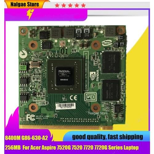 For GeForce 8400M GS 8400MGS DDR2 256MB Graphics Video Card for Acer Aspire 5920G 5520 5520G 4520 7520G 7520 7720G Free Shipping